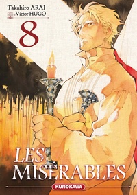 Takahiro Arai - Les Misérables Tome 8 : .