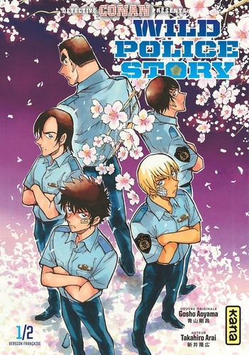 Wild police story Tome 1