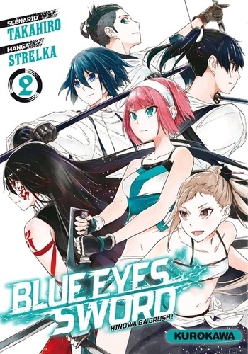  Takahiro - Blue eyes sword Tome 2 : .