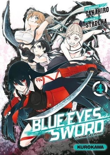 Blue eyes sword Tome 4