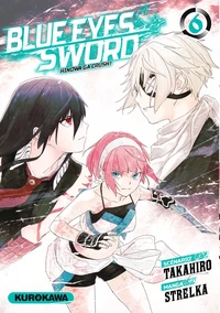 Blue eyes sword Tome 6
