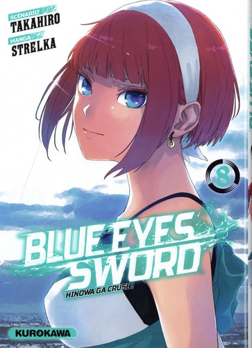 Blue eyes sword Tome 8