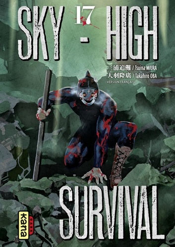 Takahiro Oba et Tsuina Miura - Sky-high survival - Tome 17.