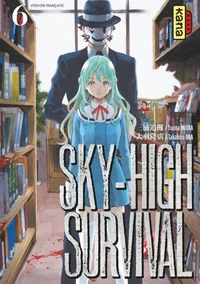 Sky-high survival - Tome 6