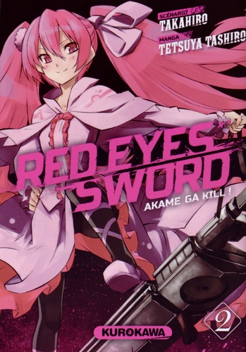  Takahiro et Tetsuya Tashiro - Red Eyes Sword Tome 2 : .