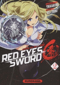  Takahiro et Kei Toru - Red Eyes Sword - Zero ! Tome 2 : .