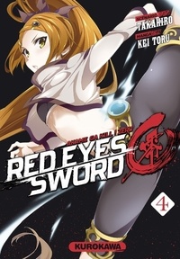  Takahiro et Kei Toru - Red Eyes Sword - Zero ! Tome 4 : .