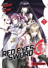  Takahiro et Kei Toru - Red Eyes Sword - Zero ! Tome 7 : .