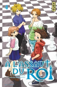 A l'assaut du roi - Tome 4