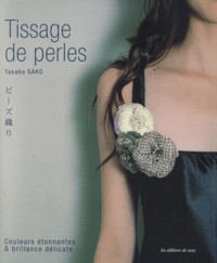 Takako Sako - Tissage de perles.