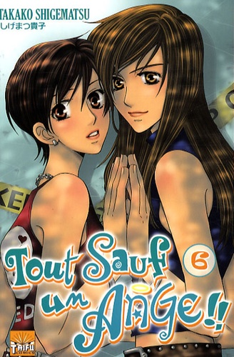 Tout sauf un ange !!. 6