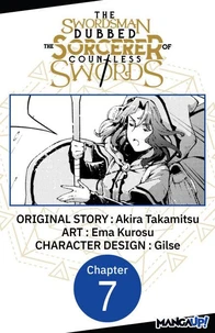 The Swordsman Dubbed the Sorcerer of Countless Swords #007