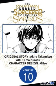 The Swordsman Dubbed the Sorcerer of Countless Swords #010