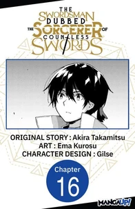 The Swordsman Dubbed the Sorcerer of Countless Swords #016