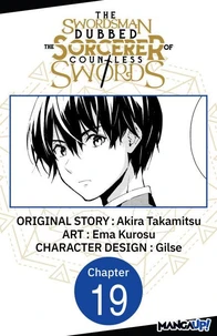 The Swordsman Dubbed the Sorcerer of Countless Swords #019