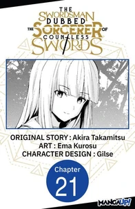 The Swordsman Dubbed the Sorcerer of Countless Swords #021