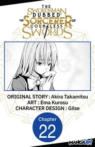 The Swordsman Dubbed the Sorcerer of Countless Swords #022