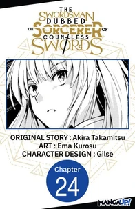 The Swordsman Dubbed the Sorcerer of Countless Swords #024