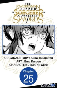 The Swordsman Dubbed the Sorcerer of Countless Swords #025