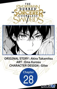 The Swordsman Dubbed the Sorcerer of Countless Swords #028