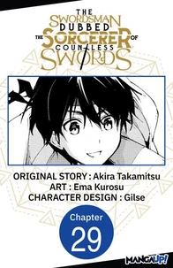 The Swordsman Dubbed the Sorcerer of Countless Swords #029