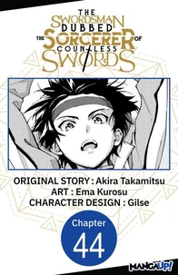 The Swordsman Dubbed the Sorcerer of Countless Swords #044