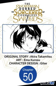 The Swordsman Dubbed the Sorcerer of Countless Swords #050
