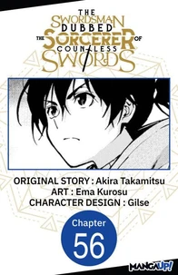 The Swordsman Dubbed the Sorcerer of Countless Swords #056
