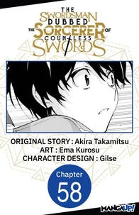 The Swordsman Dubbed the Sorcerer of Countless Swords #058