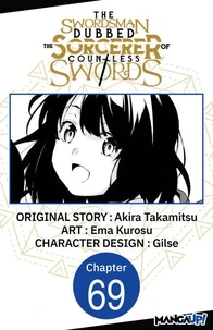 The Swordsman Dubbed the Sorcerer of Countless Swords #069
