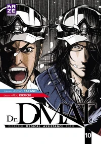 Dr DMAT - Disaster Medical Assistance Team T10