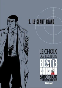 Golgo 13 - Le choix des lecteurs - Le Géant blanc