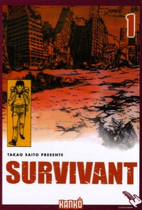 Takao Saito - Survivant Tome 1 : .