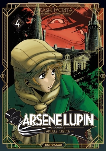 Arsène Lupin l'aventurier Tome 4 L'Aiguille creuse