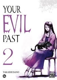 Takashi Sano - Your Evil Past Tome 2 : .
