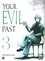 Your Evil Past Tome 3