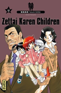 Takashi Shiina - Zettai Karen Children Tome 12 : .