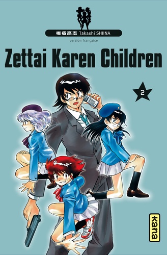 Zettai Karen Children Tome 2