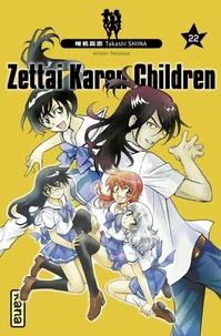 Zettai Karen Children Tome 22