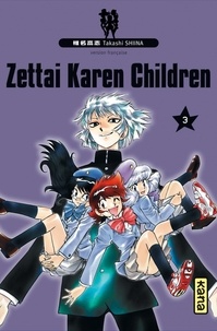 Takashi Shiina - Zettai Karen Children Tome 3 : .