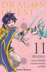 Takashi Umemura et Kamui Fujiwara - Dragon Quest - Les héritiers de l'Emblème Tome 11 : .