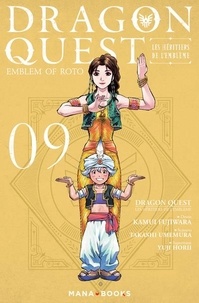 Takashi Umemura et Kamui Fujiwara - Dragon Quest - Les héritiers de l'Emblème Tome 9 : .