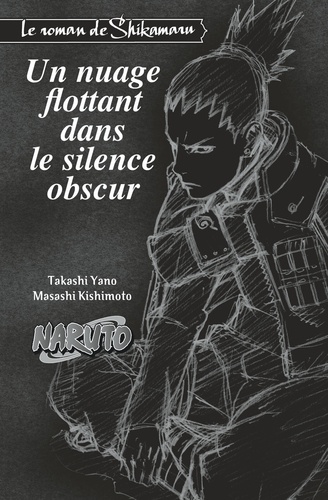 Naruto  Le roman de Shikamaru