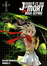 Jusqu'à ce que la mort nous sépare Tome 1