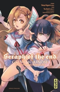 Takaya Kagami et You Asami - Seraph of the end - Glenn Ichinose, La catastrophe de ses 16 ans Tome 5 : .