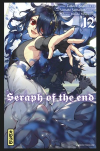 Takaya Kagami et Yamato Yamamoto - Seraph of the end Tome 12 : .