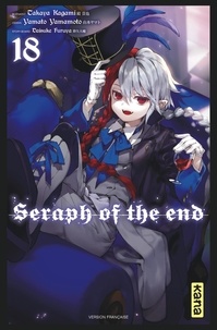 Reddit Books téléchargez Seraph of the end Tome 18 (Litterature Francaise) par Takaya Kagami, Yamato Yamamoto, Daisuke Furuya DJVU 9782505083009