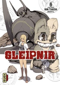 Gleipnir Tome 6