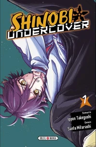 Shinobi Undercover T01 - Edition spéciale