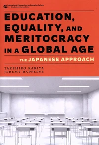Education, Equality, and Meritocracy in a Global Age
